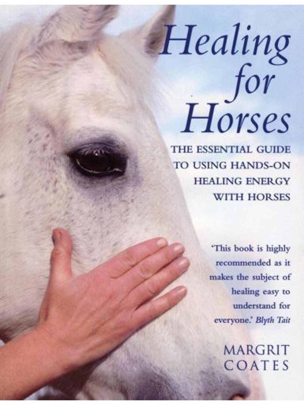 Healing For Horses by Coates, Margrit 0712601384 The Fast Free Shipping